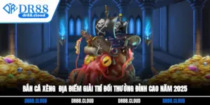 Bắn Cá Xèng - Địa Điểm Giải Trí Đổi Thưởng Đỉnh Cao Năm 2025