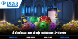 Lô Đề Miền Nam - Quay Số Nhận Thưởng Ngay Lập Tức 2025