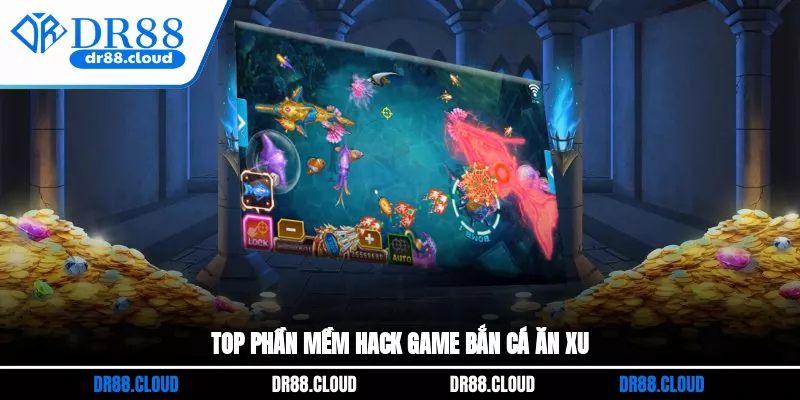 Top phần mềm hack game bắn cá ăn xu